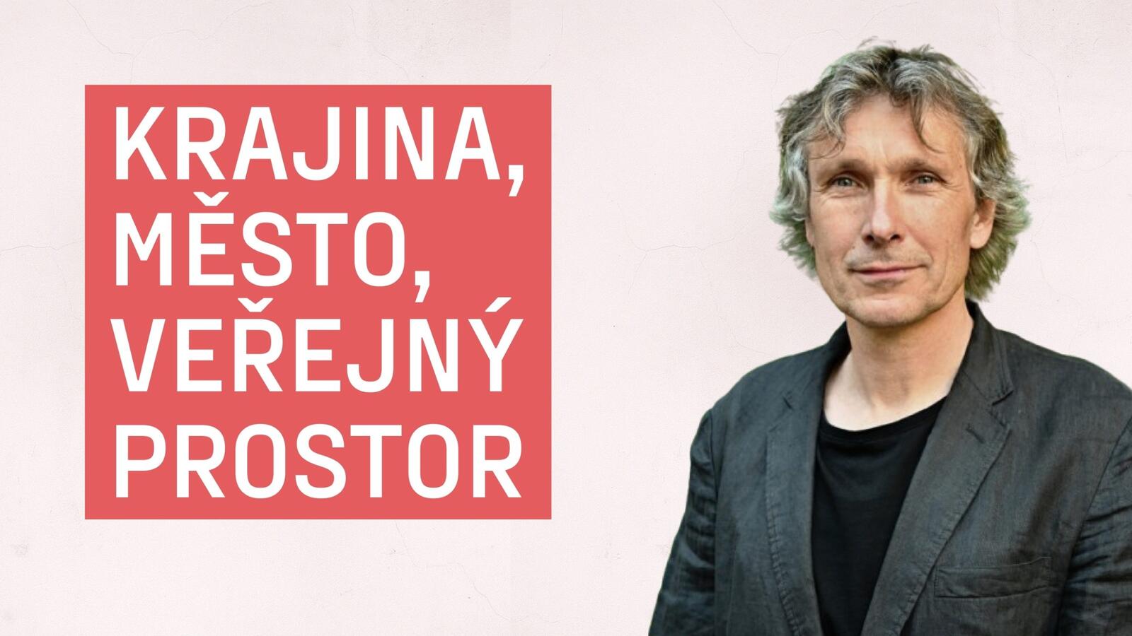 Jak umění proměňuje naše města? Přednášku Dana Merty (Landscape festival) již nyní na našem Youtube kanálu