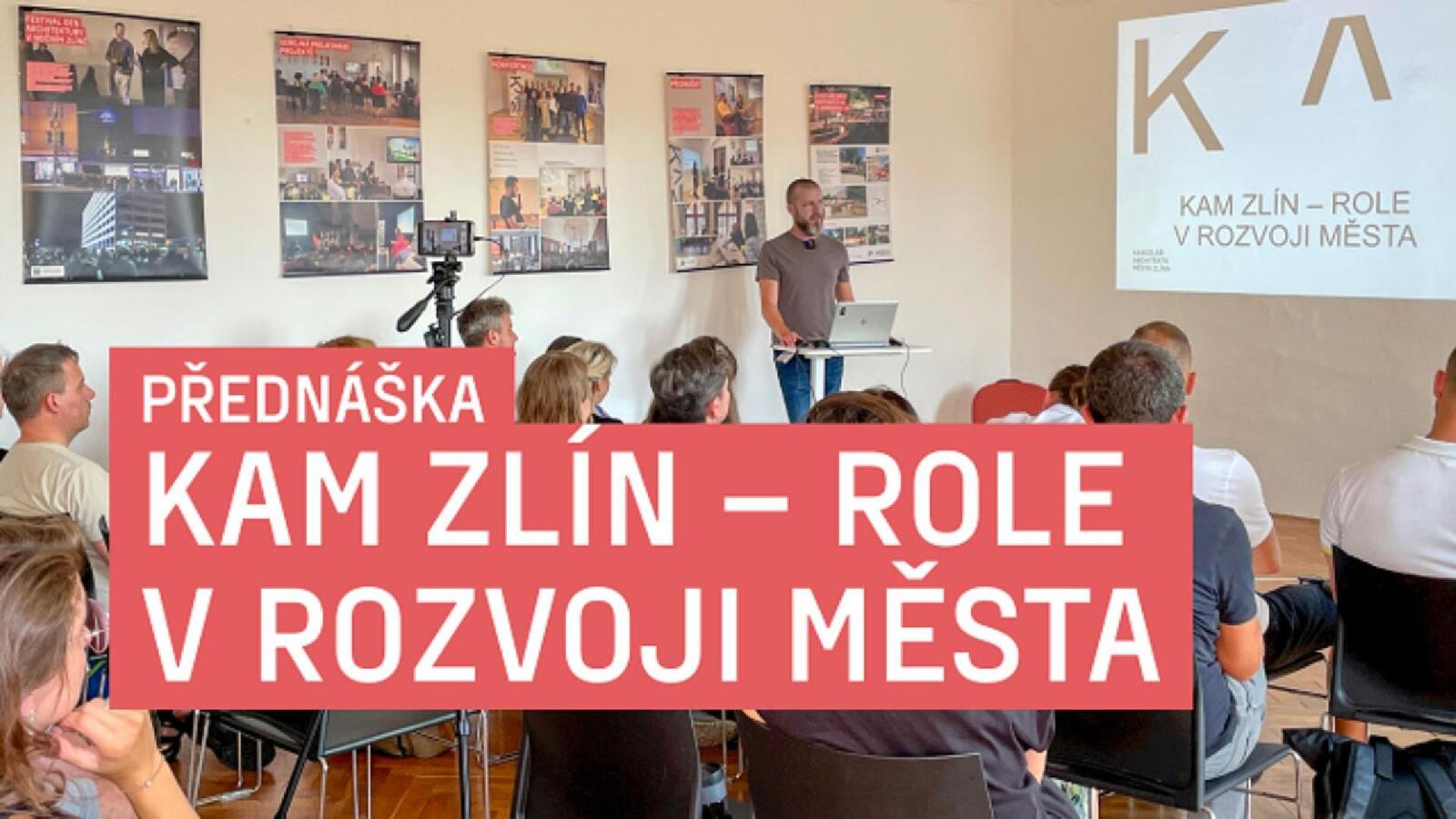 KAM Zlín –⁠⁠⁠⁠⁠⁠ Role v rozvoji města